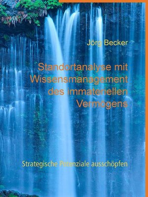 cover image of Standortanalyse mit Wissensmanagement des immateriellen Vermögens